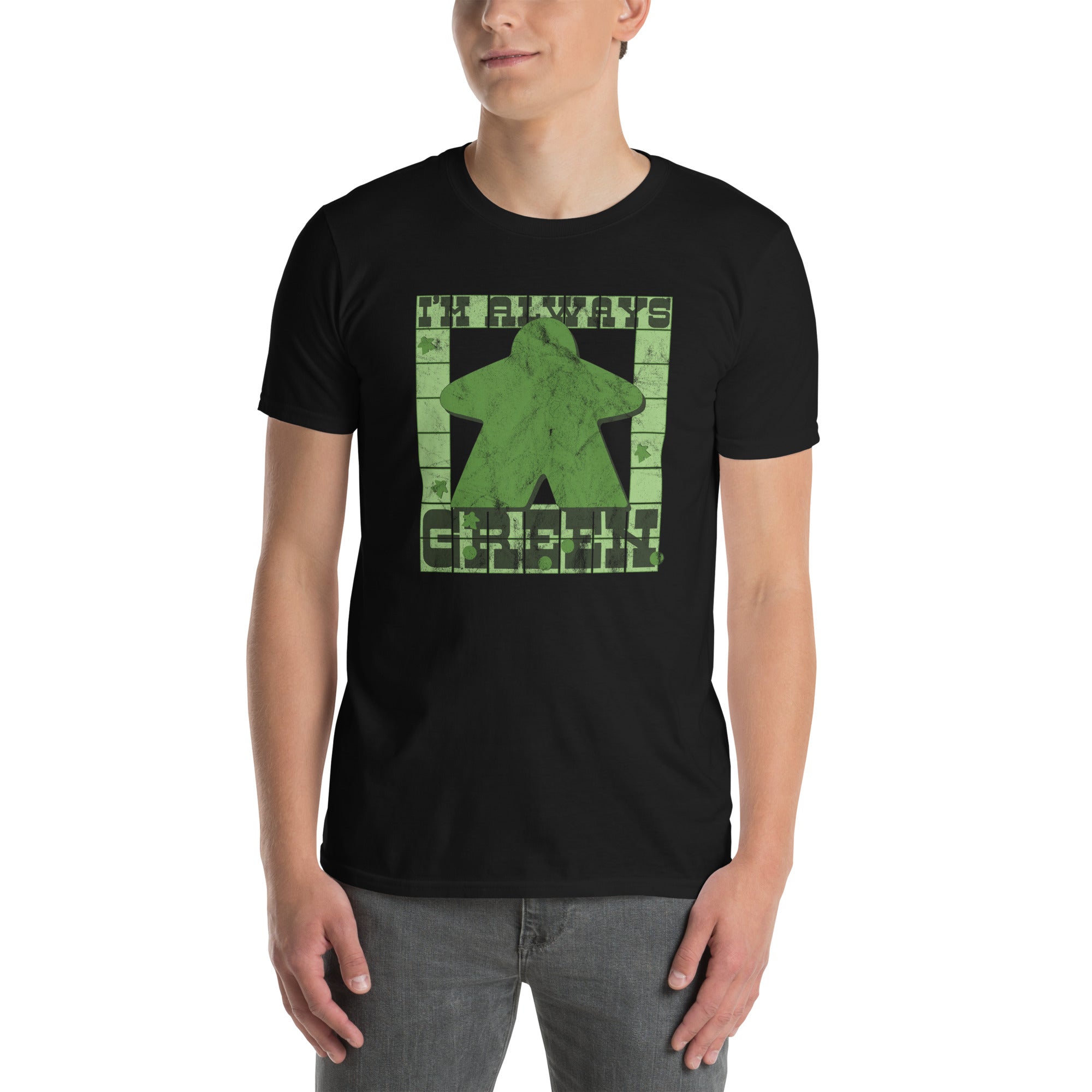 I'm Always Green Meeple Board Game Shirt on a Model