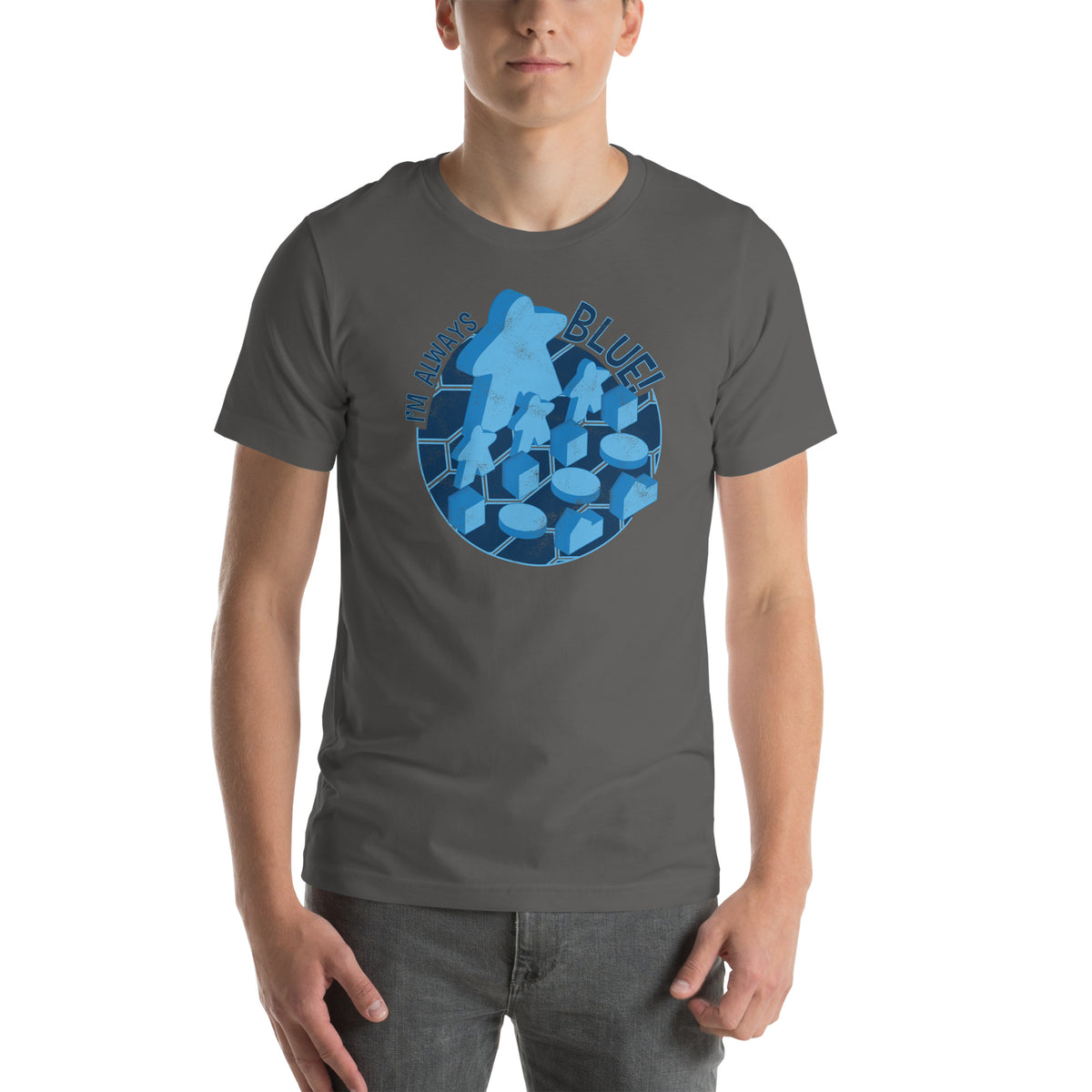 I&#39;m Always Blue Meeple Board Game T-Shirt