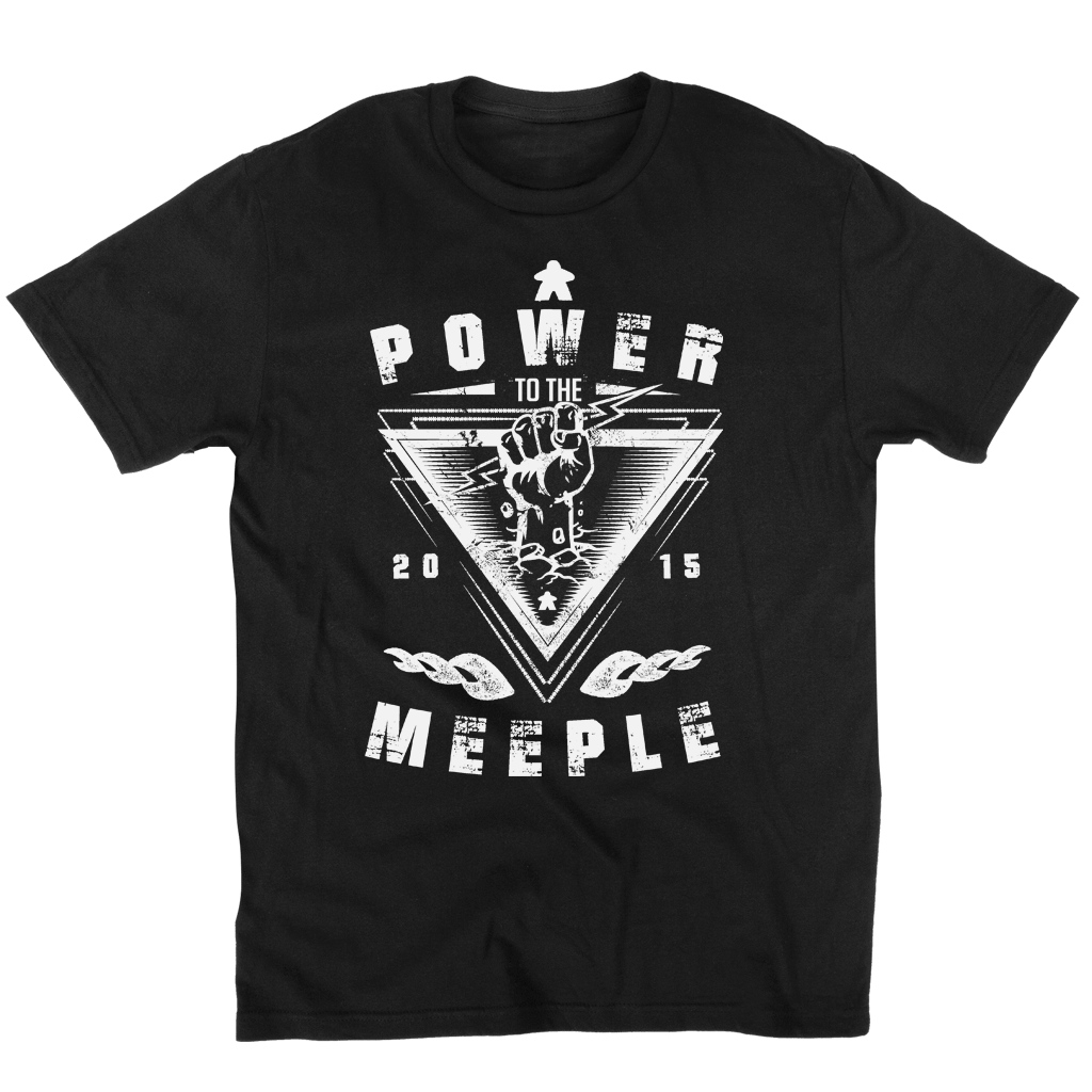 Power To The Meeple - Meeple Shirts
 - 2