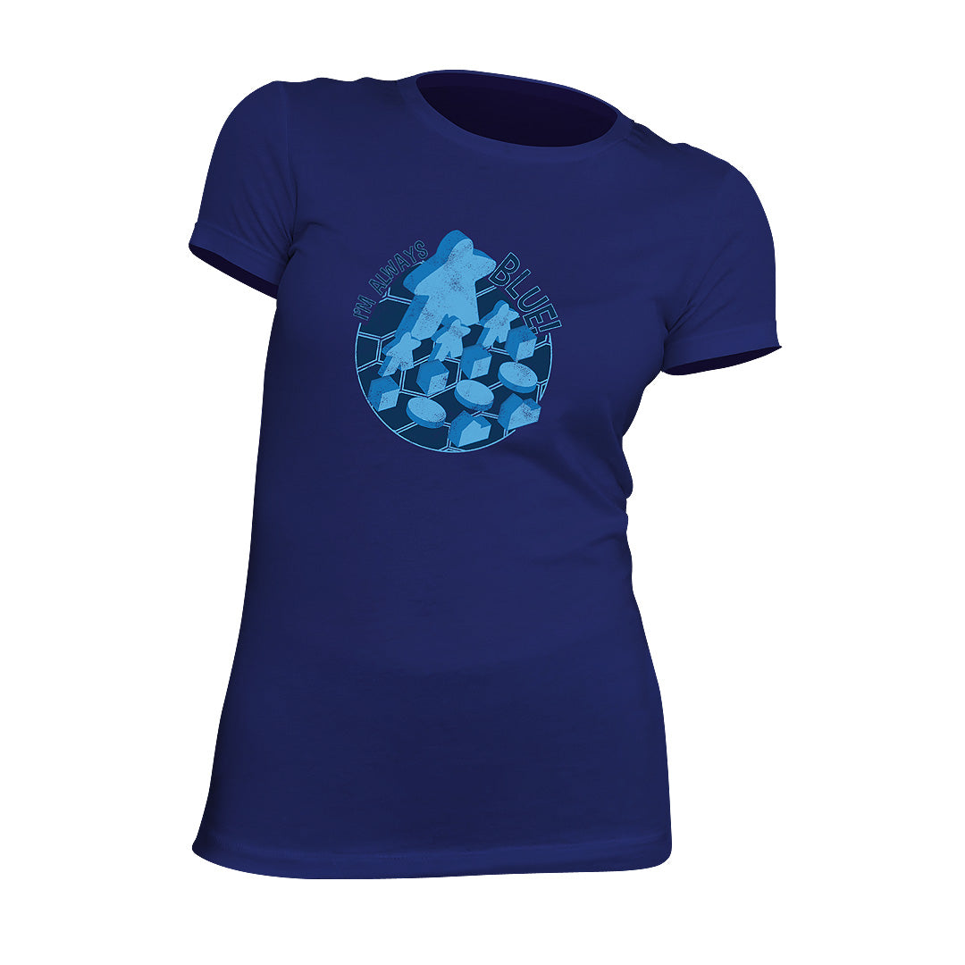 I&#39;m Always Blue Meeple Board Game T-Shirt Flat Women&#39;s